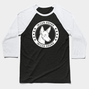 Ibizan Hound Fan Gift Baseball T-Shirt